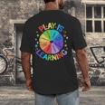 Play Is Learning Teacher Kindergarten For Men Women Kids Men's Back Print T-Shirt, funny design Play Is Learning Teacher Kindergarten For Men Women Kids Men's Back Print T-Shirt, funny design