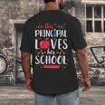 This Principal Loves Her School Teacher Appreciation Men's Back Print T-Shirt, funny design This Principal Loves Her School Teacher Appreciation Men's Back Print T-Shirt, funny design