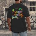 Progress Over Perfection Caterpillar Teacher Back To School Men's Back Print T-Shirt, funny design Progress Over Perfection Caterpillar Teacher Back To School Men's Back Print T-Shirt, funny design