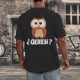 Quien Who Owl Spanish Teacher Men's Back Print T-Shirt, funny design Quien Who Owl Spanish Teacher Men's Back Print T-Shirt, funny design