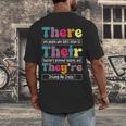 There Their They'Re English Teacher Grammar Memes Men's Back Print T-Shirt, funny design There Their They'Re English Teacher Grammar Memes Men's Back Print T-Shirt, funny design