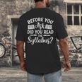 Did You Read The Syllabus Shirt Teacher Men Women Men's Back Print T-Shirt, funny design Did You Read The Syllabus Shirt Teacher Men Women Men's Back Print T-Shirt, funny design