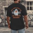 Retro You Can't Scare Me I'm A Math Teacher Cute Ghost Women Men's Back Print T-Shirt, funny design