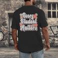 Retro Vintage Every Student Matters Teacher Paraprofessional Men's Back Print T-Shirt, funny design