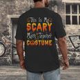 This Is My Scary Math Teacher Costume Halloween Men's Back Print T-Shirt, funny design This Is My Scary Math Teacher Costume Halloween Men's Back Print T-Shirt, funny design