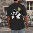 SÉ AMABLE Be Kind Bilingual Teacher Maestra Spanish Teacher Men's Back Print T-Shirt, funny design SÉ AMABLE Be Kind Bilingual Teacher Maestra Spanish Teacher Men's Back Print T-Shirt, funny design