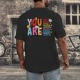 You Are Smart Brave Strong Kind Loved Motivation Teacher Kid Men's Back Print T-Shirt, funny design You Are Smart Brave Strong Kind Loved Motivation Teacher Kid Men's Back Print T-Shirt, funny design