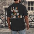 Special Education Teacher I Can Write A Goal For That Sped Men's Back Print T-Shirt, funny design Special Education Teacher I Can Write A Goal For That Sped Men's Back Print T-Shirt, funny design