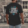 Stand Up For Science STEM Advocacy Pro Scientific Teacher Men's Back Print T-Shirt, funny design Stand Up For Science STEM Advocacy Pro Scientific Teacher Men's Back Print T-Shirt, funny design