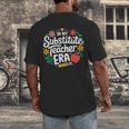 In My Substitute Teacher Era Men's Back Print T-Shirt, funny design
