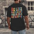 Be Like Subtraction And Make A Difference Math Teacher Women Men's Back Print T-Shirt, funny design Be Like Subtraction And Make A Difference Math Teacher Women Men's Back Print T-Shirt, funny design
