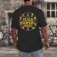 Superhero Teacher I Teach Super Heroes Men's Back Print T-Shirt, funny design Superhero Teacher I Teach Super Heroes Men's Back Print T-Shirt, funny design
