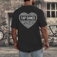 Tap Dance Heart Lover Tap Dancer Dancing Teacher For Men Women Girls Kids Men's Back Print T-Shirt, funny design