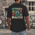 I Teach The Cutest Little Monsters Teacher Halloween Outfit Men's Back Print T-Shirt, funny design