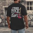 I Teach Rock Stars Music Teacher Guitar Player Men's Back Print T-Shirt, funny design