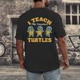 I Teach The Smartest Turtles Thanksgiving Proud Teacher Job Men's Back Print T-Shirt, funny design