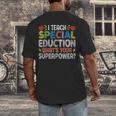 I Teach Special Education SPED Special Education Teacher For Men Women Men's Back Print T-Shirt, funny design I Teach Special Education SPED Special Education Teacher For Men Women Men's Back Print T-Shirt, funny design