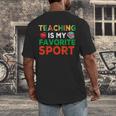 Teacher Is My Favorite Sport Teacher Teaching Lover Men's Back Print T-Shirt, funny design Teacher Is My Favorite Sport Teacher Teaching Lover Men's Back Print T-Shirt, funny design