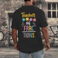 Teacher Of Fractions For Math Teacher Men's Back Print T-Shirt, funny design