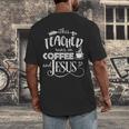 This Teacher Runs On Coffee And Jesus T Shirt Christian Tees Men's Back Print T-Shirt, funny design This Teacher Runs On Coffee And Jesus T Shirt Christian Tees Men's Back Print T-Shirt, funny design