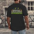Teacher Superhero Student Educator Special Education Men's Back Print T-Shirt, funny design Teacher Superhero Student Educator Special Education Men's Back Print T-Shirt, funny design