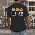 Teacher I Teach Smart Cookies For Men Women Kids Men's Back Print T-Shirt, funny design Teacher I Teach Smart Cookies For Men Women Kids Men's Back Print T-Shirt, funny design
