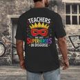 Teachers Are Just Superheroes In Disguise Fun Back To School Men's Back Print T-Shirt, funny design Teachers Are Just Superheroes In Disguise Fun Back To School Men's Back Print T-Shirt, funny design