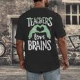 Teachers Love Brains Halloween Costume Trick Treat Zombie Men's Back Print T-Shirt, funny design Teachers Love Brains Halloween Costume Trick Treat Zombie Men's Back Print T-Shirt, funny design
