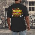 Teaching Is My Superpower Retro Comic Teacher Men's Back Print T-Shirt, funny design