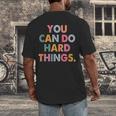 Test Day Teacher You Can Do Hard Things Women Kids Men's Back Print T-Shirt, funny design