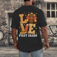 Thanksgiving Love First Grade Teacher Turkey Autumn Fall For Men Women Girls Kids Men's Back Print T-Shirt, funny design