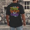 Will Trade Students For Candy Teacher Halloween Costume Men's Back Print T-Shirt, funny design Will Trade Students For Candy Teacher Halloween Costume Men's Back Print T-Shirt, funny design