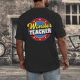 Wonder Teacher Super Woman Power Superhero Back To School Men's Back Print T-Shirt, funny design