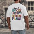 My Cat Ate My Lesson Plans Teacher Cat Humor Men's Back Print T-Shirt, funny design My Cat Ate My Lesson Plans Teacher Cat Humor Men's Back Print T-Shirt, funny design