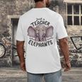 Just a Teacher Who Loves Elephants Elephant Lover Educator Men's Back Print T-Shirt, funny design Just a Teacher Who Loves Elephants Elephant Lover Educator Men's Back Print T-Shirt, funny design