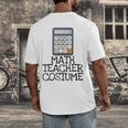 Math Teacher Costume Tshirt Halloween High School Calculator Men's Back Print T-Shirt, funny design Math Teacher Costume Tshirt Halloween High School Calculator Men's Back Print T-Shirt, funny design