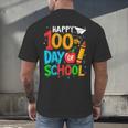 100th Day Of School Teachers Kids Happy 100 Days Men's Back Print T-Shirt, gift for family, gift for coworker 100th Day Of School Teachers Kids Happy 100 Days Men's Back Print T-Shirt, gift for family, gift for coworker