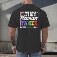 4 Teachers Or Parents Tiny Human Tamer Tee T-Shirt Men's Back Print T-Shirt, gift for family, gift for coworker 4 Teachers Or Parents Tiny Human Tamer Tee T-Shirt Men's Back Print T-Shirt, gift for family, gift for coworker