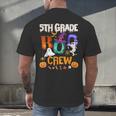 5th Grade Boo Crew Teacher Student Halloween Costume For Men Women Kids Men's Back Print T-Shirt, gift for family, gift for coworker 5th Grade Boo Crew Teacher Student Halloween Costume For Men Women Kids Men's Back Print T-Shirt, gift for family, gift for coworker