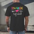 5th Grade Squad Fifth Teacher Student Team Back To School Men's Back Print T-Shirt, gift for family, gift for coworker 5th Grade Squad Fifth Teacher Student Team Back To School Men's Back Print T-Shirt, gift for family, gift for coworker