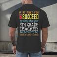5th Grade Teacher Appreciation Men's Back Print T-Shirt, gift for family, gift for coworker 5th Grade Teacher Appreciation Men's Back Print T-Shirt, gift for family, gift for coworker