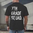 7th Grade Squad Back To School Student Teacher Men's Back Print T-Shirt, gift for family, gift for coworker 7th Grade Squad Back To School Student Teacher Men's Back Print T-Shirt, gift for family, gift for coworker