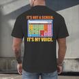 AAC Awareness AAC Teacher It's Not A Screen It's My Voice Men Women Men's Back Print T-Shirt, gift for family, gift for coworker AAC Awareness AAC Teacher It's Not A Screen It's My Voice Men Women Men's Back Print T-Shirt, gift for family, gift for coworker