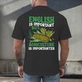 AG Teacher English Is Important But Agriculture Teacher Men's Back Print T-Shirt, gift for family, gift for coworker
