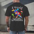 Autism Awareness Teacher I Teach Awesome Superheroes Men's Back Print T-Shirt, gift for family, gift for coworker Autism Awareness Teacher I Teach Awesome Superheroes Men's Back Print T-Shirt, gift for family, gift for coworker