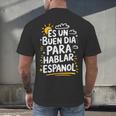 Bilingual Teacher Maestra Spanish Teacher Men's Back Print T-Shirt, gift for family, gift for coworker