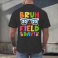 Bruh It's Field Day Teacher Boys Girls Kids Field Day 2025 Men's Back Print T-Shirt, gift for family, gift for coworker Bruh It's Field Day Teacher Boys Girls Kids Field Day 2025 Men's Back Print T-Shirt, gift for family, gift for coworker