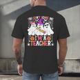 You Can't Scare Me I'm A Teacher Halloween Men's Back Print T-Shirt, gift for family, gift for coworker You Can't Scare Me I'm A Teacher Halloween Men's Back Print T-Shirt, gift for family, gift for coworker