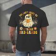 You Can't Scare Me I Teach 3rd Grade Halloween Teacher Ghost Men's Back Print T-Shirt, gift for family, gift for coworker You Can't Scare Me I Teach 3rd Grade Halloween Teacher Ghost Men's Back Print T-Shirt, gift for family, gift for coworker