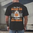 You Can't Scare Me I Teach 5th Grade Retro Teacher Halloween Men's Back Print T-Shirt, gift for family, gift for coworker You Can't Scare Me I Teach 5th Grade Retro Teacher Halloween Men's Back Print T-Shirt, gift for family, gift for coworker